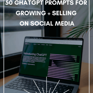 50 ChatGPT Prompts for Growing on Social Media